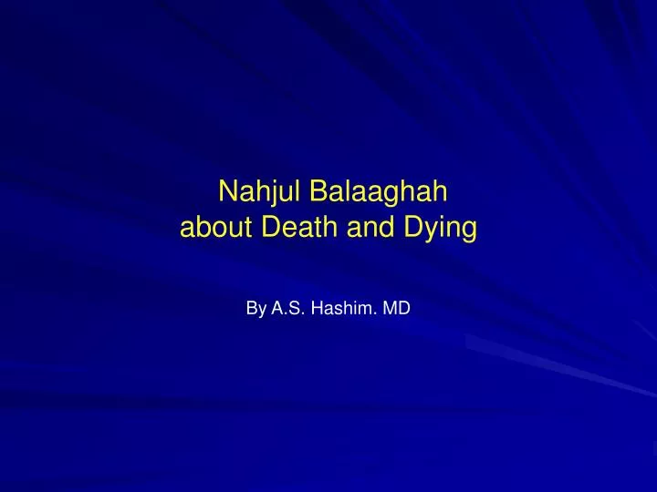 nahjul balaaghah about death and dying