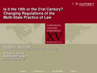 Is it the 19th or the 21st Century? Changing Regulations of the Multi-State Practice of Law