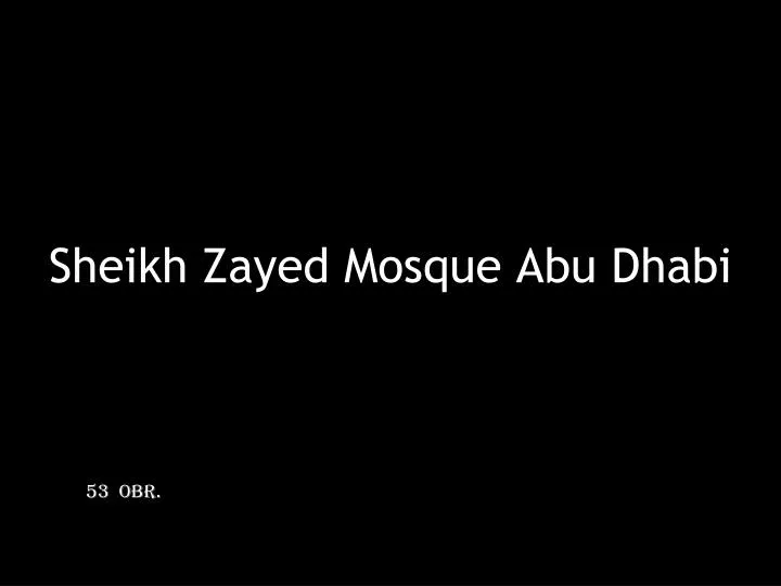 sheikh zayed mosque abu dhabi