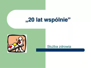 20 lat wsp lnie