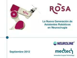 la nueva generaci n de asistentes rob ticos en neurocirug a