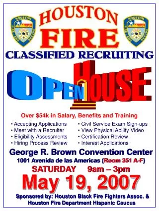 Sponsored by : Houston Black Fire Fighters Assoc. &amp; Houston Fire Department Hispanic Caucus