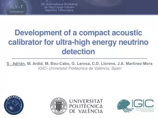 Development of a compact acoustic calibrator for ultra-high energy neutrino detection