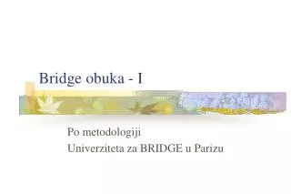 bridge obuka i
