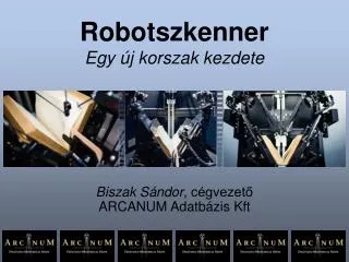 robotszkenner egy j korszak kezdete