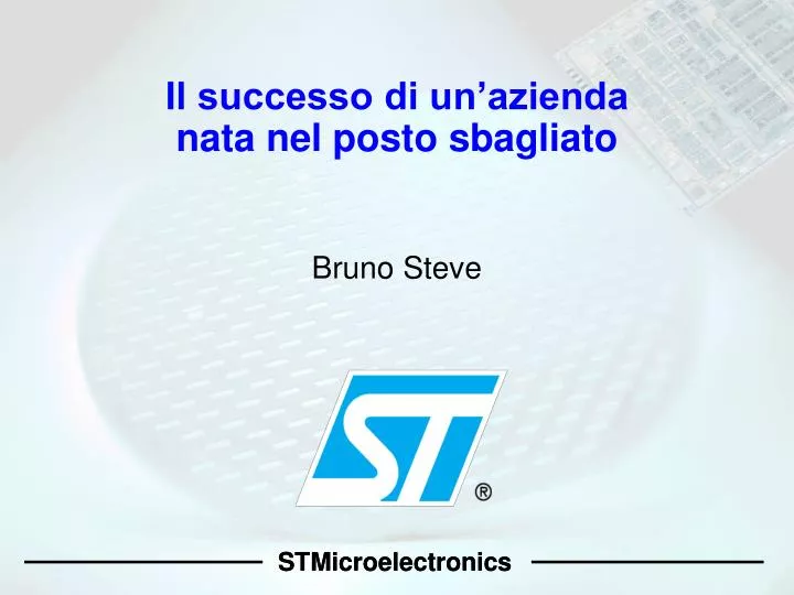 il successo di un azienda nata nel posto sbagliato