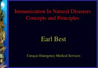 Immunization In Natural Disasters Concepts and Principles