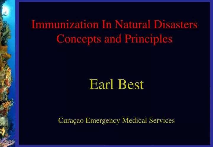 immunization in natural disasters concepts and principles