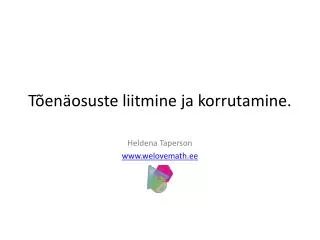 t en osuste liitmine ja korrutamine