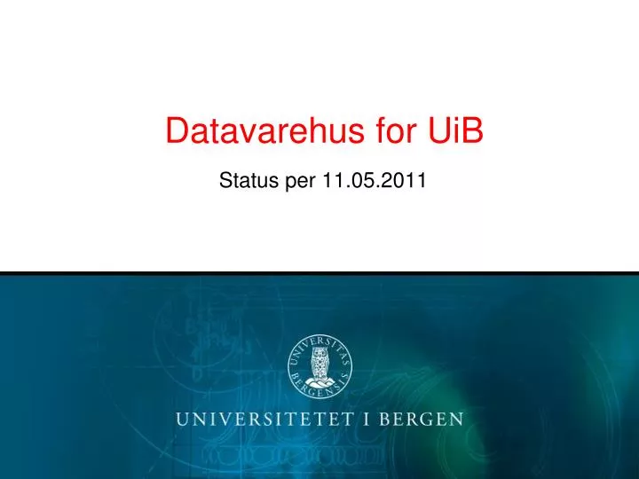 datavarehus for uib