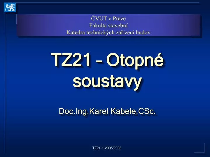 tz21 otopn soustavy