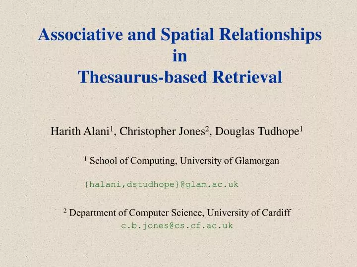 associative and spatial relationships in thesaurus based retrieval