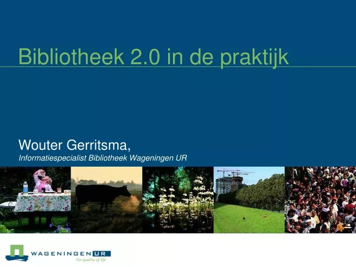 bibliotheek 2 0 in de praktijk