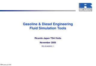 Gasoline &amp; Diesel Engineering Fluid Simulation Tools