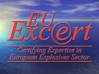 EuExDL or EUEXcert II European Explosives Driving Licence