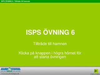 isps vning 6
