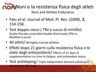 Il Noni e la resistenza fisica degli atleti Noni and Athlete Endurance