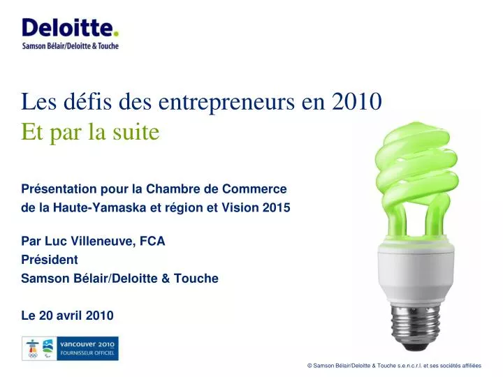 les d fis des entrepreneurs en 2010 et par la suite