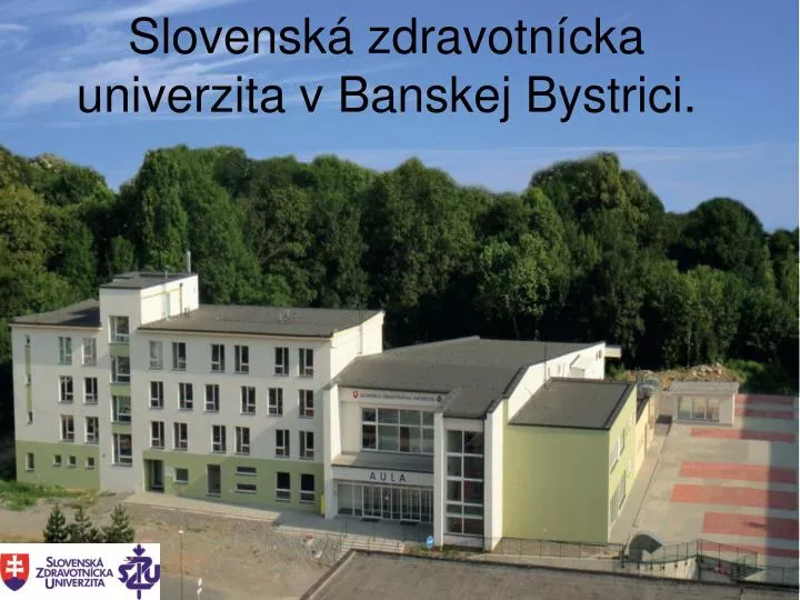 slovensk zdravotn cka univerzita v banskej bystrici