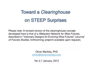 Toward a Clearinghouse on STEEP Surprises