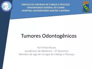tumores odontog nicos