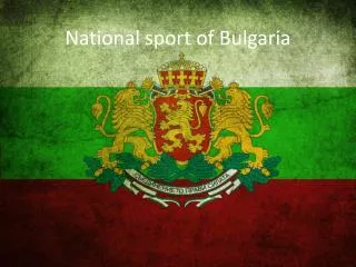National sport of Bulgaria