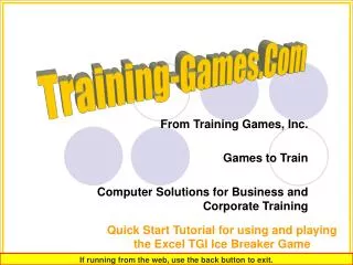 From Training Games, Inc. Games to Train Computer Solutions for Business and Corporate Training