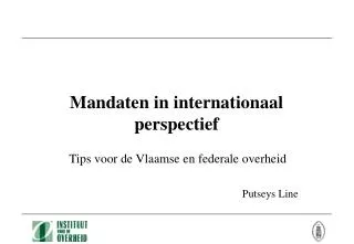 mandaten in internationaal perspectief