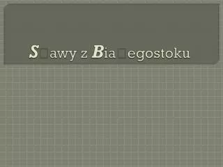 s awy z b ia egostoku