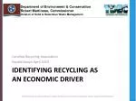Identifying Recycling as an economic driver