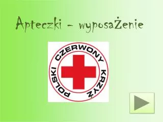 apteczki wyposa enie