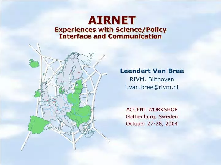 airnet experiences with science policy interface and communication