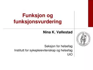 funksjon og funksjonsvurdering
