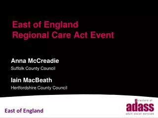 East of England Regional Care Act Event