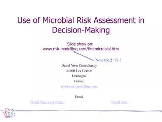 Use of Microbial Risk Assessment in Decision-Making