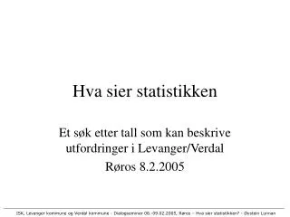 hva sier statistikken