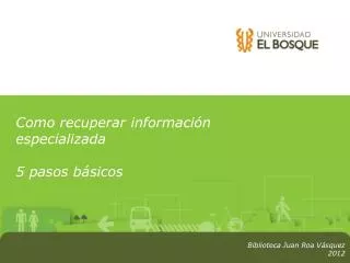 como recuperar informaci n especializada 5 pasos b sicos