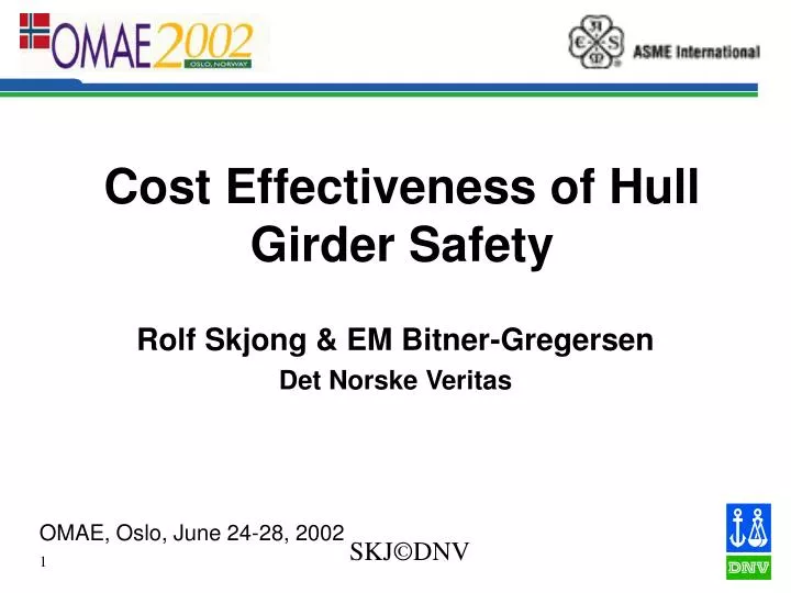 cost effectiveness of hull girder safety