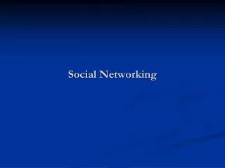 Social Networking