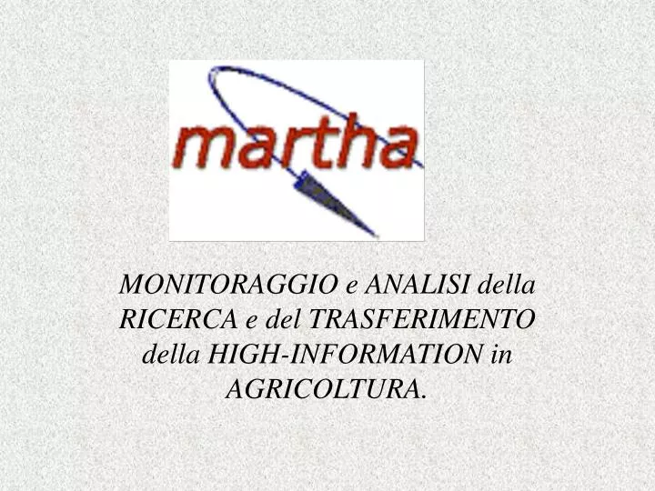 monitoraggio e analisi della ricerca e del trasferimento della high information in agricoltura