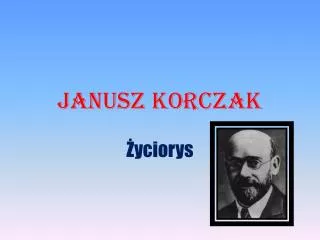 janusz korczak