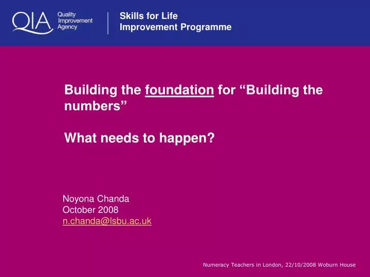 building the foundation for building the numbers what needs to happen