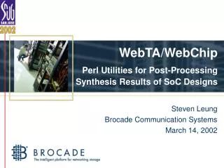 WebTA/WebChip Perl Utilities for Post-Processing Synthesis Results of SoC Designs