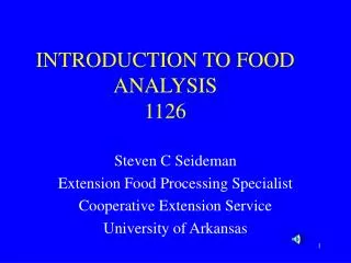 INTRODUCTION TO FOOD ANALYSIS 1126
