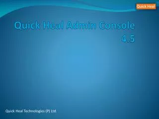 Quick Heal Admin Console 4.5
