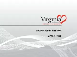Virginia Allies Meeting April 2, 2009