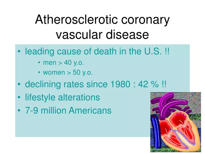atherosclerotic coronary vascular disease