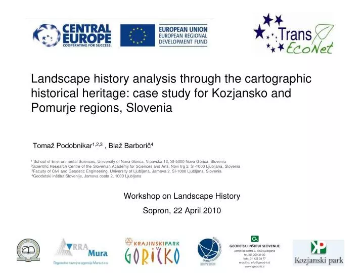 workshop on landscape history sopron 22 april 20 10