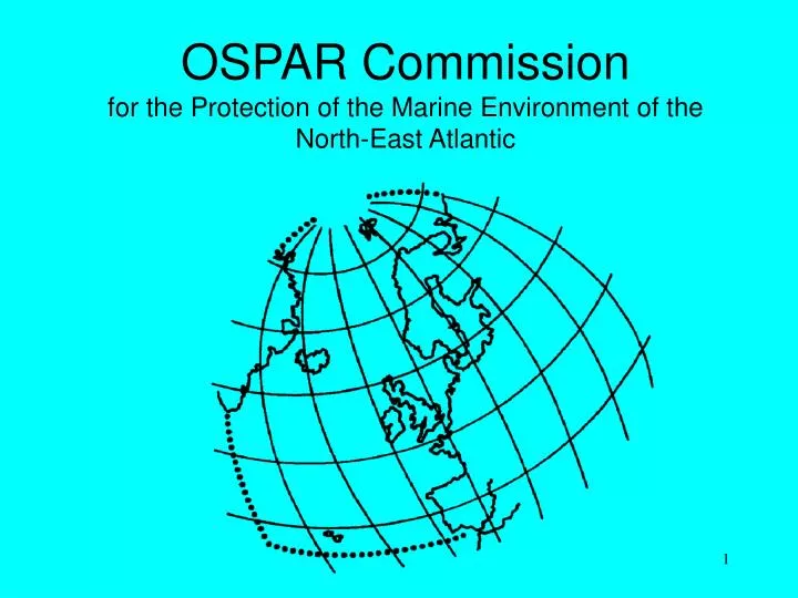 ospar commission for the protection of the marine environment of the north east atlantic