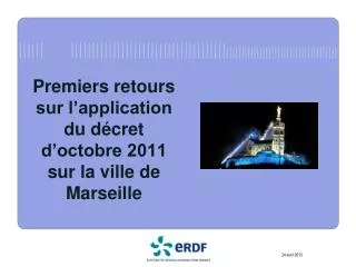 premiers retours sur l application du d cret d octobre 2011 sur la ville de marseille